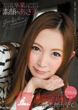 PGD-707 Studio PREMIUM PREMIUM Graduation Documentary Asami Without Makeup! Asami Ogawa