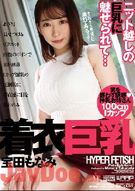 WFR-018 Studio Waap Entertainment HYPER FETISH Clothed Big Breasts Monami Takarada