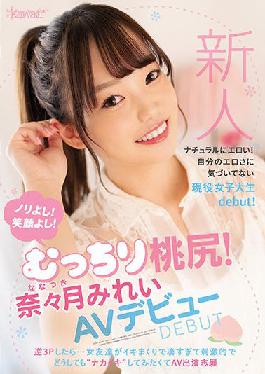 CAWD-395 Studio Kawaii Rookie Nori Is Good! Good Smile! Plump Momojiri! Mirei Nanatsuki's AV Debut Reverse 3P ... My Girlfriend Is Alive And It's Too Exciting And I Want To Try'Nakaiki'and Apply For AV Appearance