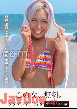 JMTY-064 Studio Teacher/Mousozoku Tadaman File16 Natsuka 20 Years Old A Record Of Drinking And Vaginal Cum Shot With A Saffle Who Lives In Shonan