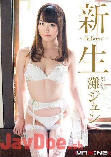 MXGS-792 Shinsei ~ Re Born ~ Nada Jun