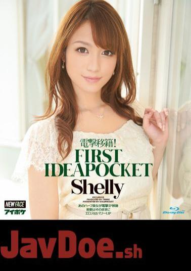 Mosaic IPZ-470 Transfers Blitz!FIRST IDEAPOCKET Shelly (Blu-ray Disc)