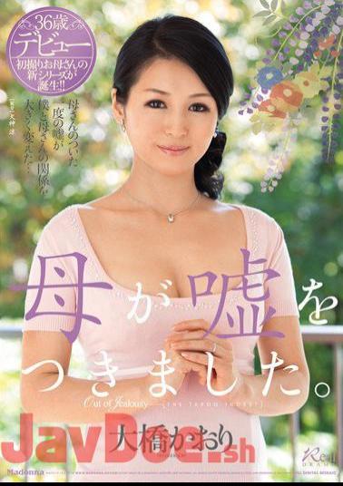 Mosaic JUX-036 Mother Told A Lie. Kaori Ohashi