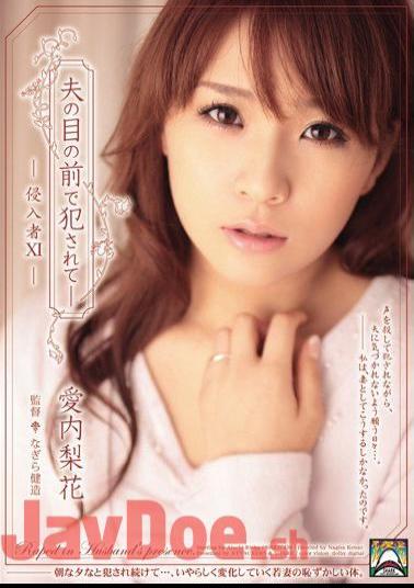 Mosaic SHKD-430 Rika Intruder In Love 11 - Being Fucked In Front Of Husband