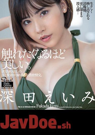 Mosaic DASD-785 Dense Sexual Intercourse Where Sweat And Love Juice Dripping From Desire. High-Quality Edition Eimi Fukada (Blu-ray Disc)