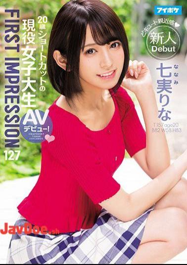 English Sub IPX-170 FIRST IMPRESSION 127 20 Years Old Short Cut Active Female College Student AV Debut! Seven Fruitful