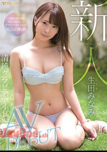 Mosaic FSDSS-001 A Fresh Face A FALENO STAR Exclusive The Gravure Idol, Full Of Innocence Her Adult Video Debut Minami Ikuta