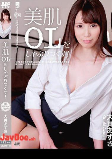 SDAM-140 Suck On An Office Lady With Beautiful Skin! : Azusa Onuki  