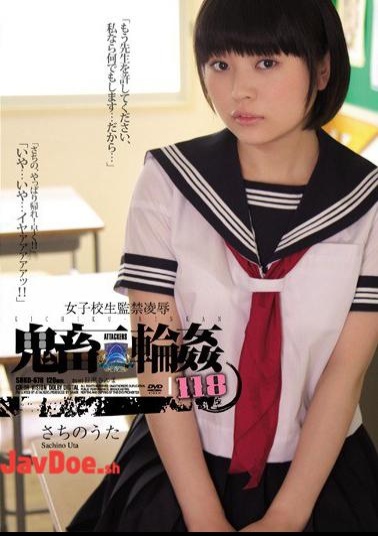 Mosaic SHKD-678 School Girls Confinement Rape Devil Gangbang 118 Sachi Song Of